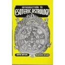 Introduction to Esoteric Astrology  By - Bepin Behar